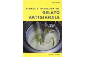 Scienza e Tecnologia del gelato artigianale